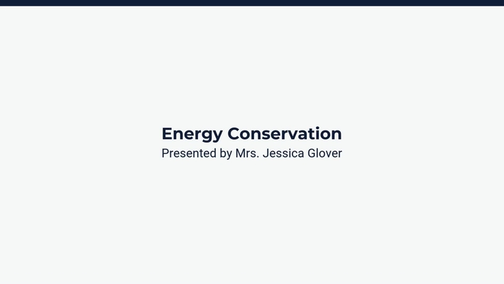 Lesson 2: Conserving Energy