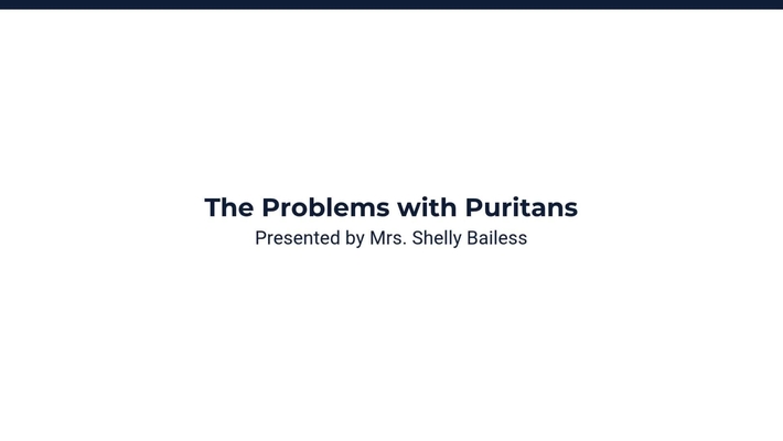 The Problems with Puritans