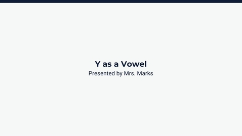 Thumbnail for Lesson 1: Y as a vowel