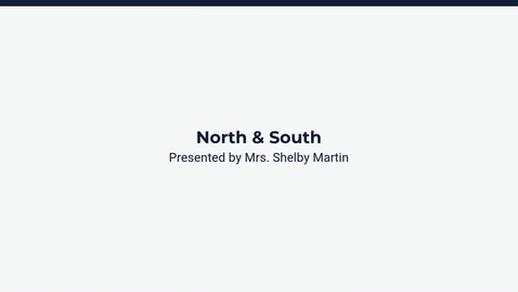 Thumbnail for Lesson 1: North &amp; South
