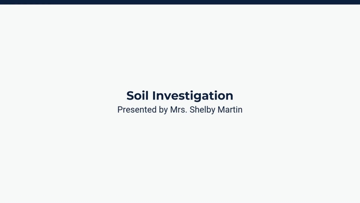 Lesson 4: Soil Investigation