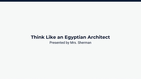 Thumbnail for Lesson 1: Ancient Egypt's Architecture