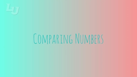 Thumbnail for MAT0400 1.2.M - Lesson: Comparing Numbers