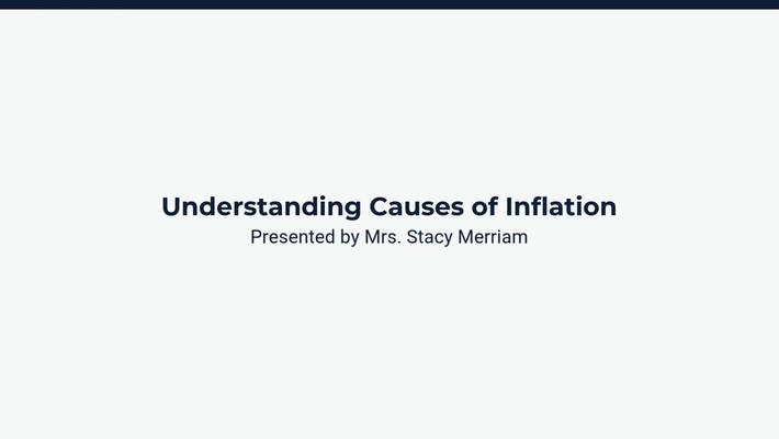 Understanding Causes of Inflation