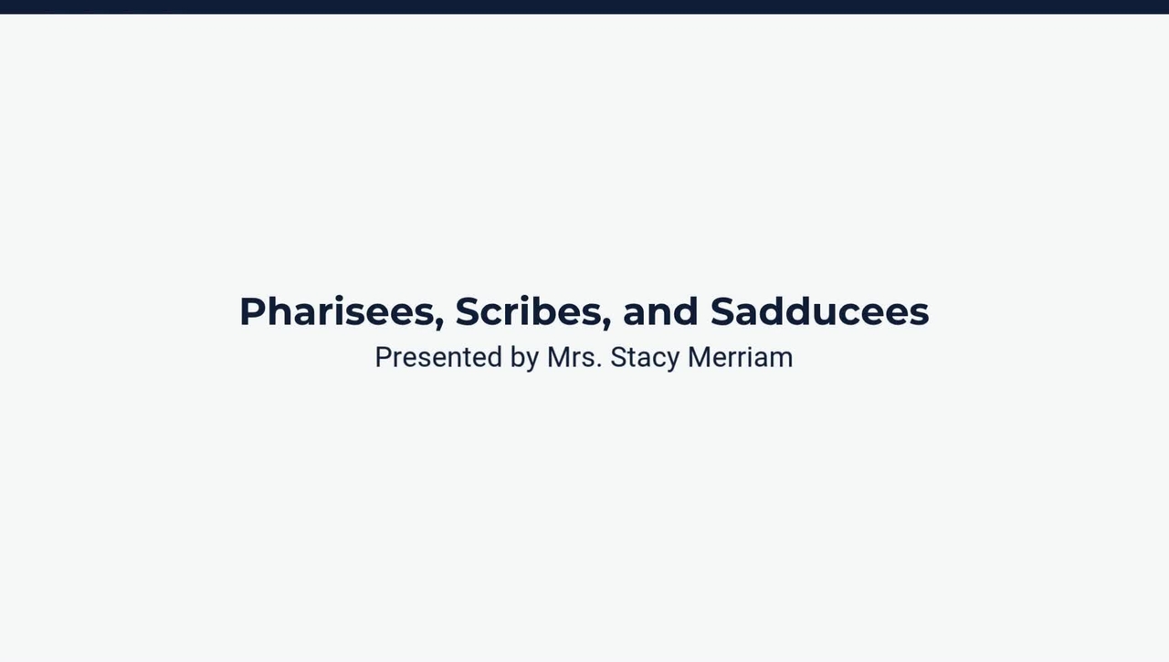 Pharisees, Scribes, and Sadducees