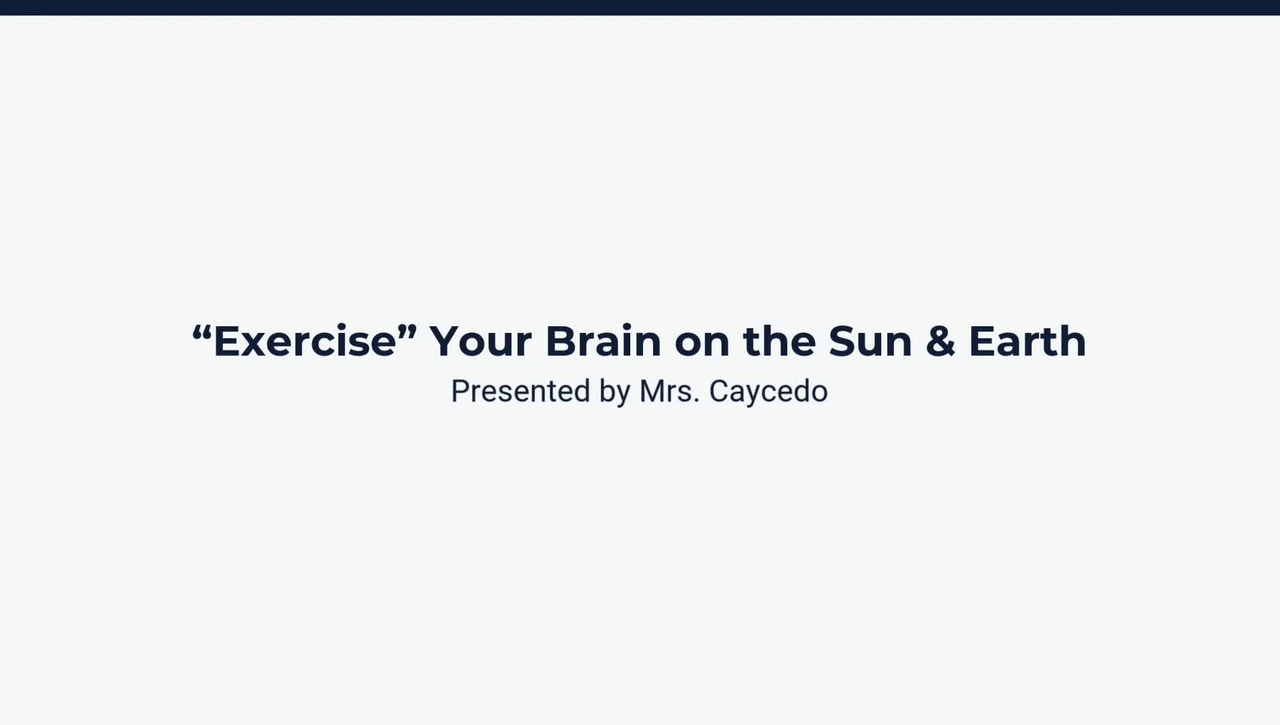 Lesson 2: Sun &amp; Earth Review