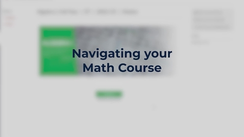 Thumbnail for Navigating your Math Course (Grade 6 – Algebra 2)