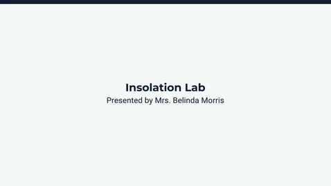 Thumbnail for !EMBR_9.32.W - Lesson: Insolation Lab - Demonstration