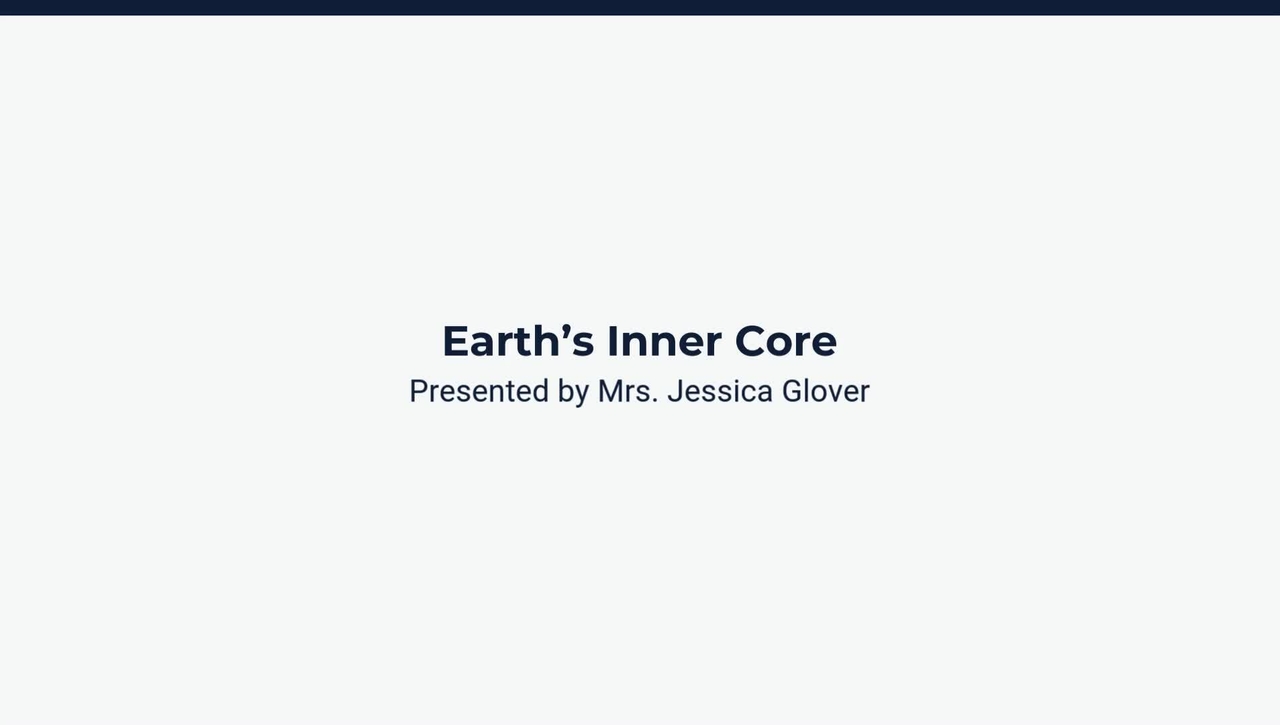 Lesson 2: Inner Core