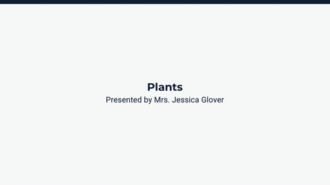 Thumbnail for Lesson 2: Plants