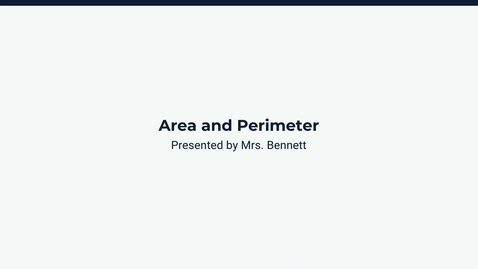 Thumbnail for Lesson 3: Area and Perimeter