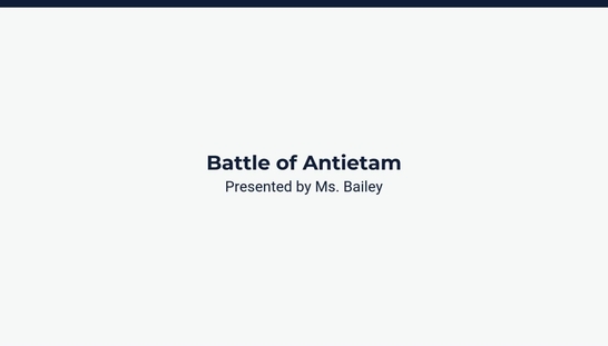 Lesson 3: Battle of Antietam