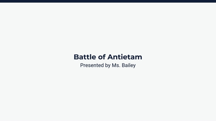 Lesson 3: Battle of Antietam