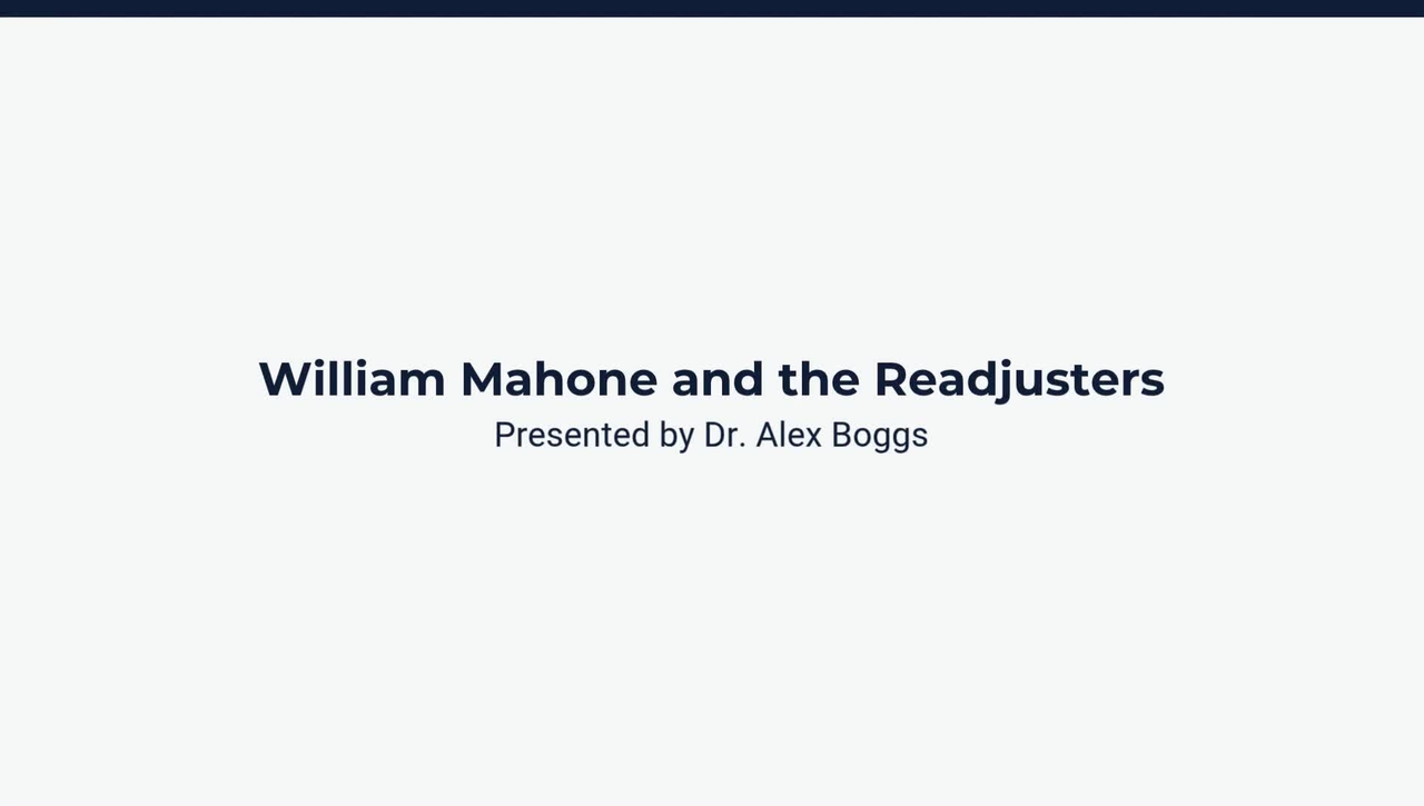 William Mahone and the Readjusters