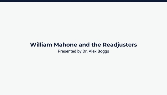 William Mahone and the Readjusters