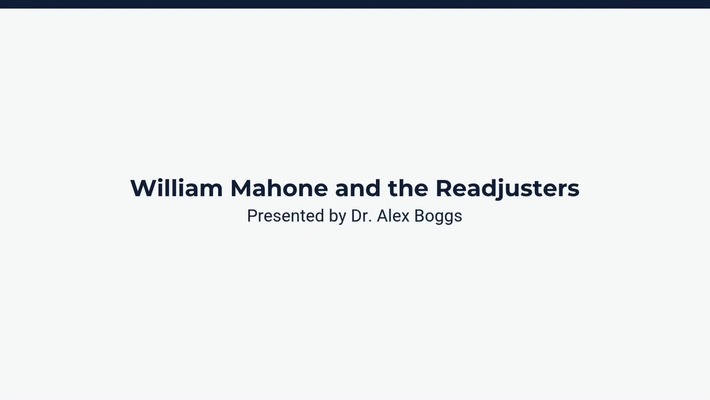 William Mahone and the Readjusters