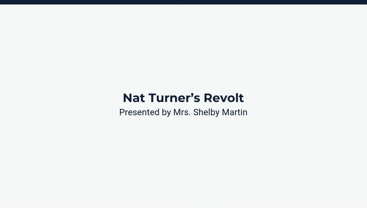 Lesson 1: Nat Turner's Revolt