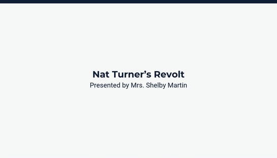 Lesson 1: Nat Turner's Revolt