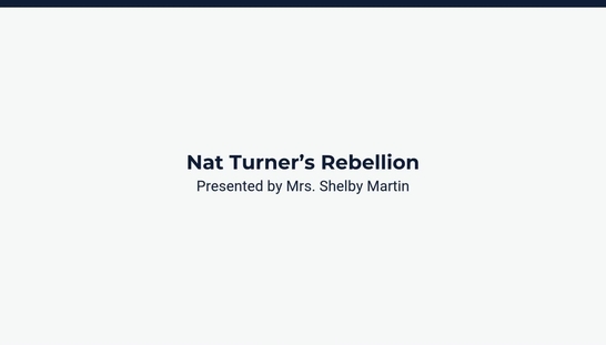 Lesson 1: Nat Turner's Revolt