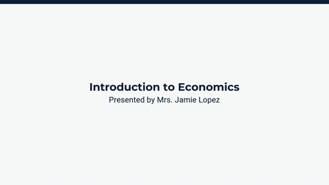 Thumbnail for Introduction to Economics