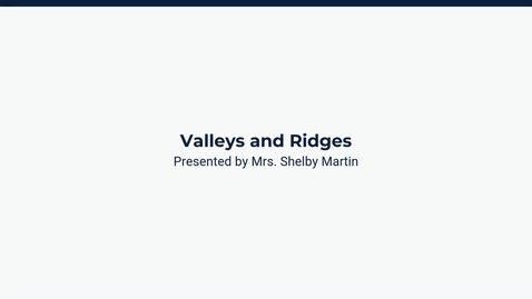 Thumbnail for Valleys and Ridges