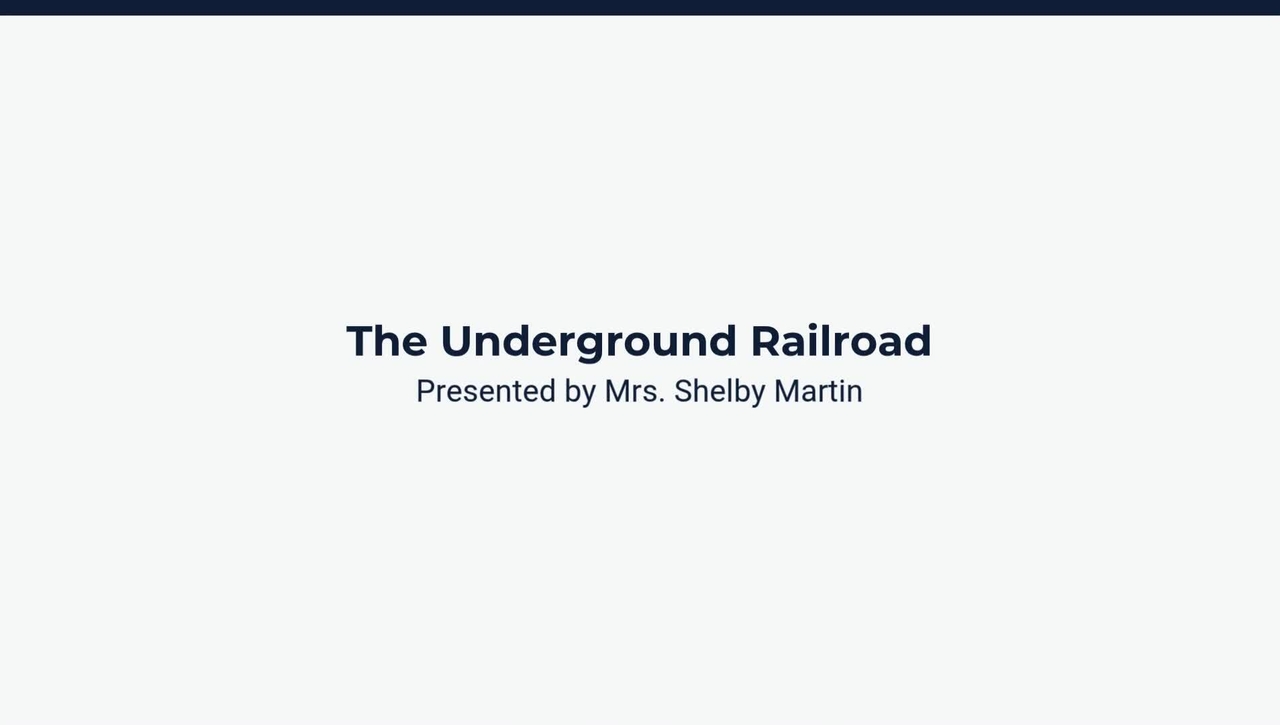 Lesson 3: The Underground Railroad