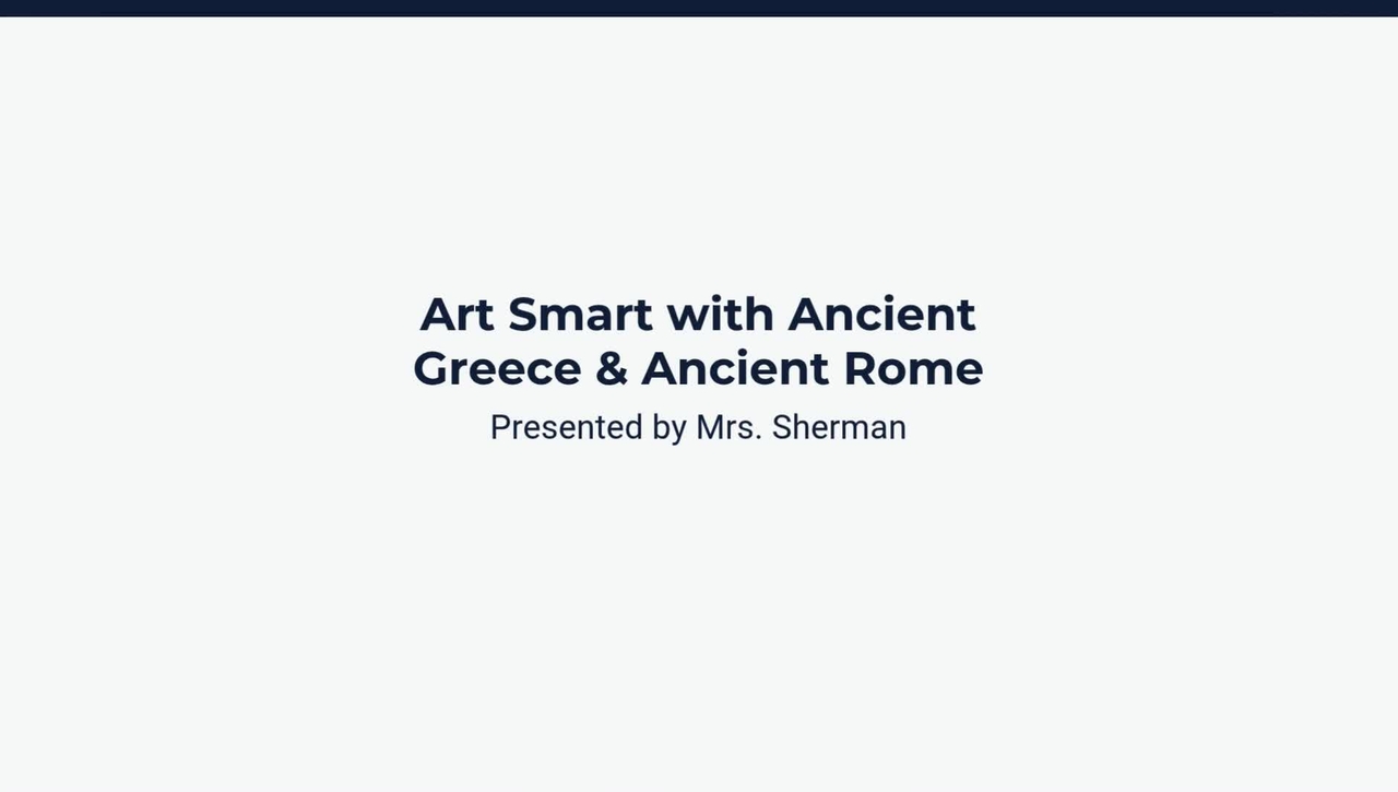 Lesson 3: Comparing Ancient Greece and Rome’s Architecture &amp; Arts