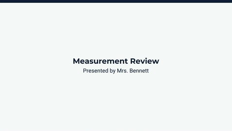 Thumbnail for Lesson 2: Measurement Review