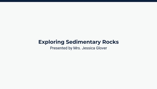 Lesson 2: Starting with Sedimentary