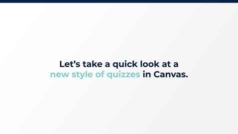 Thumbnail for A Look at a New Quiz Style for Courses
