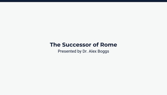 The Successor of Rome