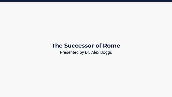 The Successor of Rome