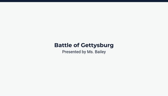 Lesson 3: Battle of Gettysburg