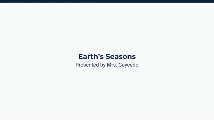 Lesson 4: Earth's Seasons