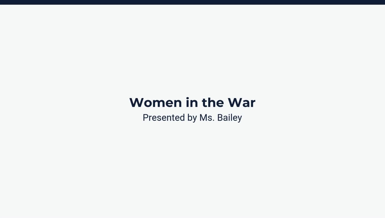 Lesson 3: Women in the War