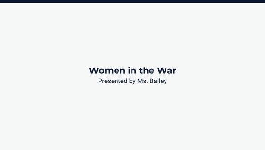 Lesson 3: Women in the War
