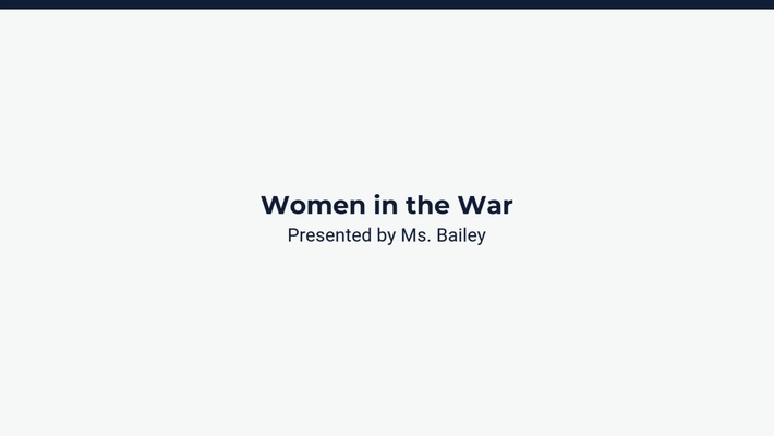 Lesson 3: Women in the War