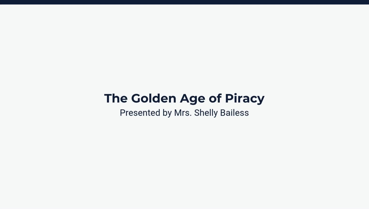 The Golden Age of Piracy