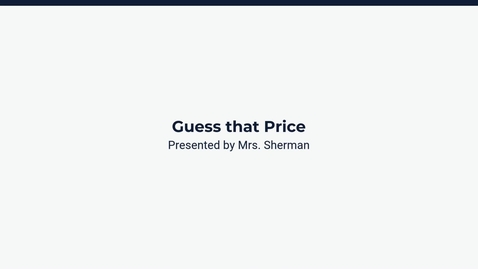 Thumbnail for Lesson 1: Guess that Price
