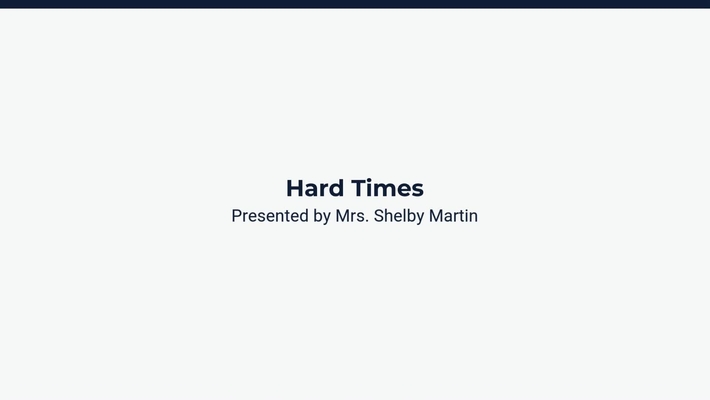 Lesson 1: Hard Times