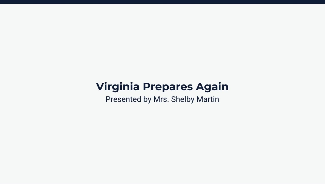 Lesson 1: Virginia Prepares Again