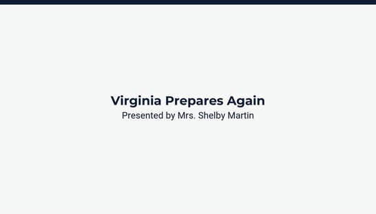 Lesson 1: Virginia Prepares Again