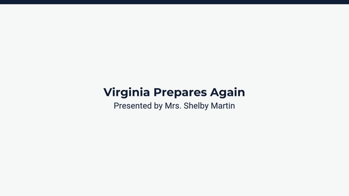 Lesson 1: Virginia Prepares Again