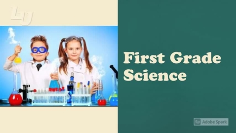Thumbnail for First Grade Science Intro