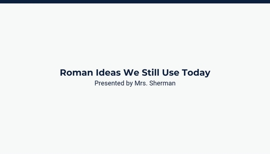 Lesson 3: Contributions and Impact of Rome
