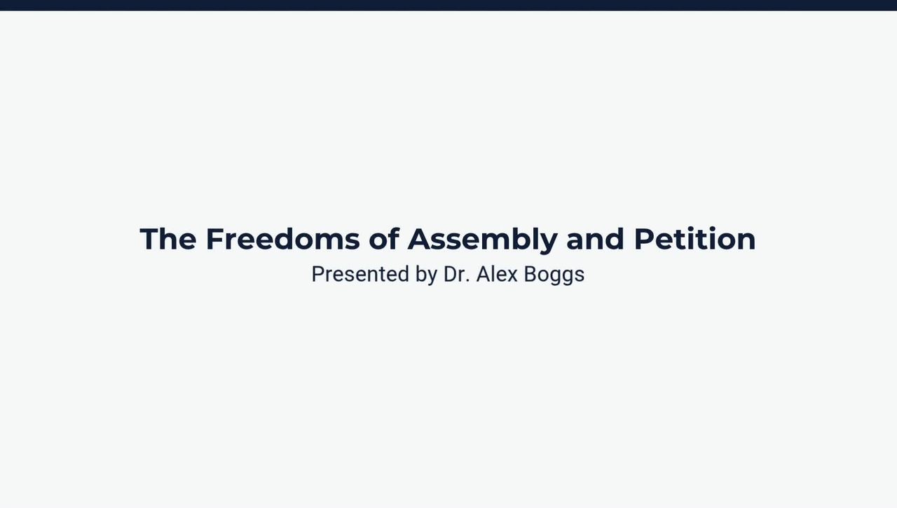 The Freedoms of Assembly and Petition
