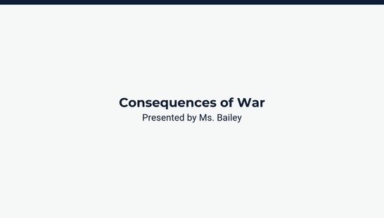 Lesson 3: Consequences of the War