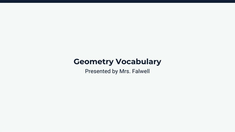 Thumbnail for Lesson 1: Geometry Vocabulary