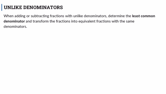 Lesson: Adding and Subtracting Fractions with Unlike Denominators: Segment 1