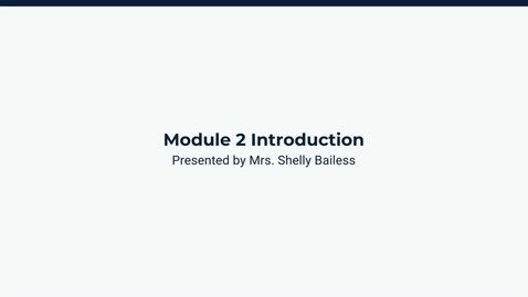 Thumbnail for Module 2 Introduction